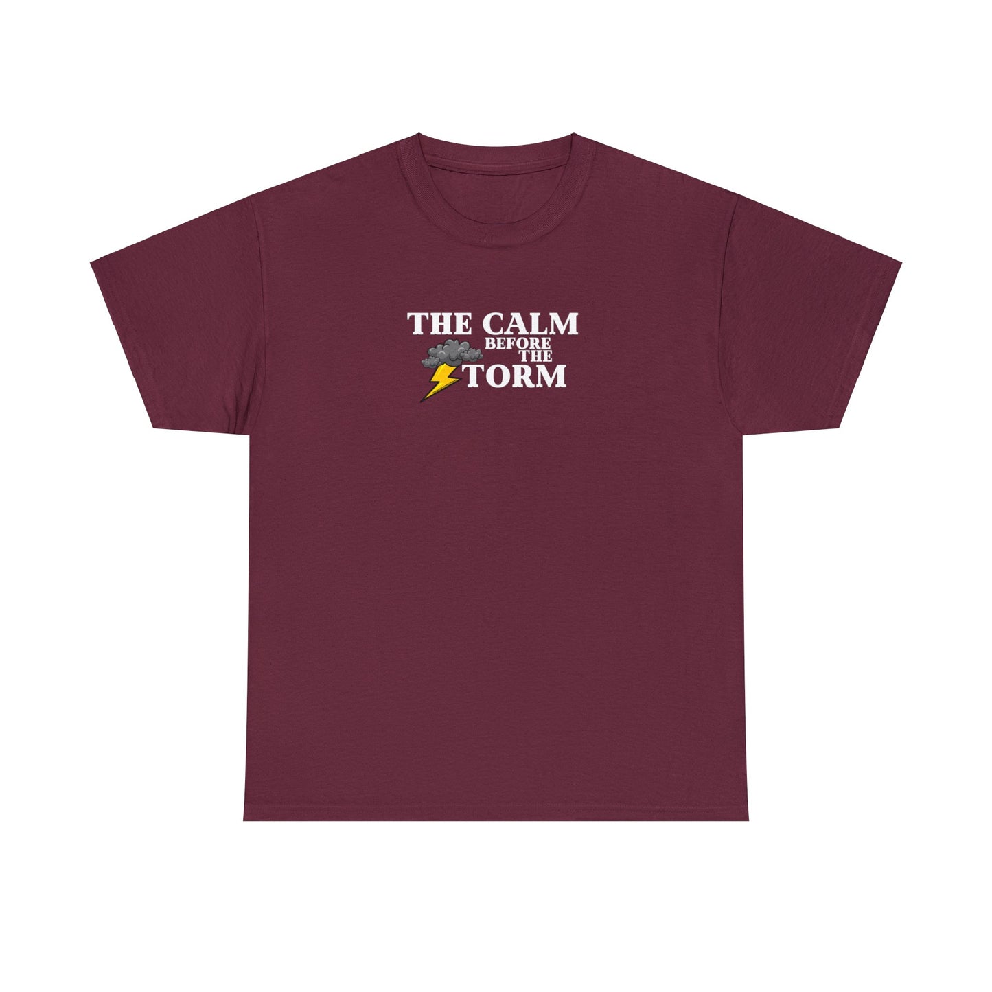 Calm Before The Storm Tee