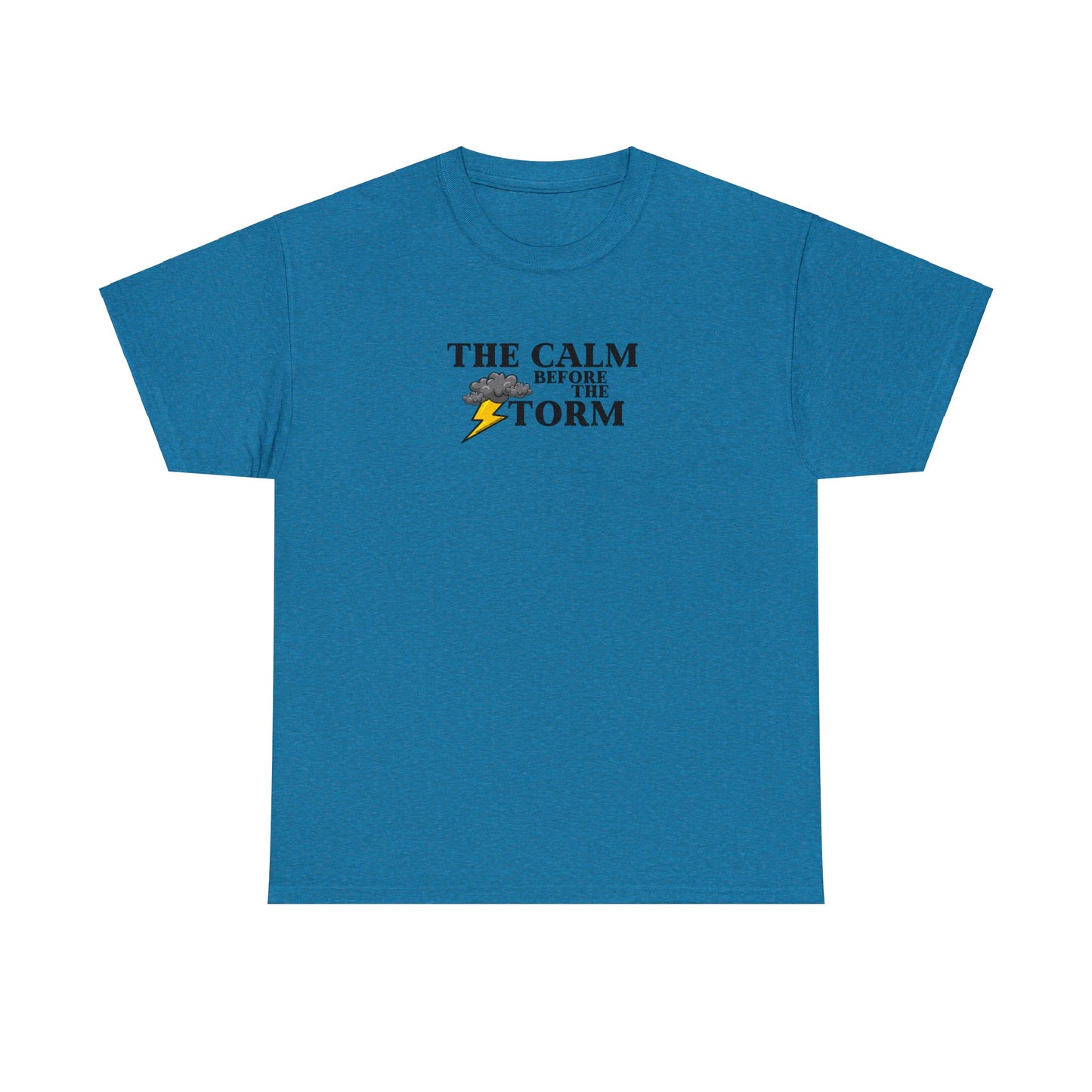 Calm Before The Storm Tee