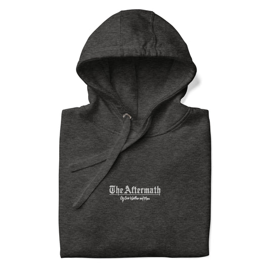 The Aftermath Hoodie (EMBROIDERED)